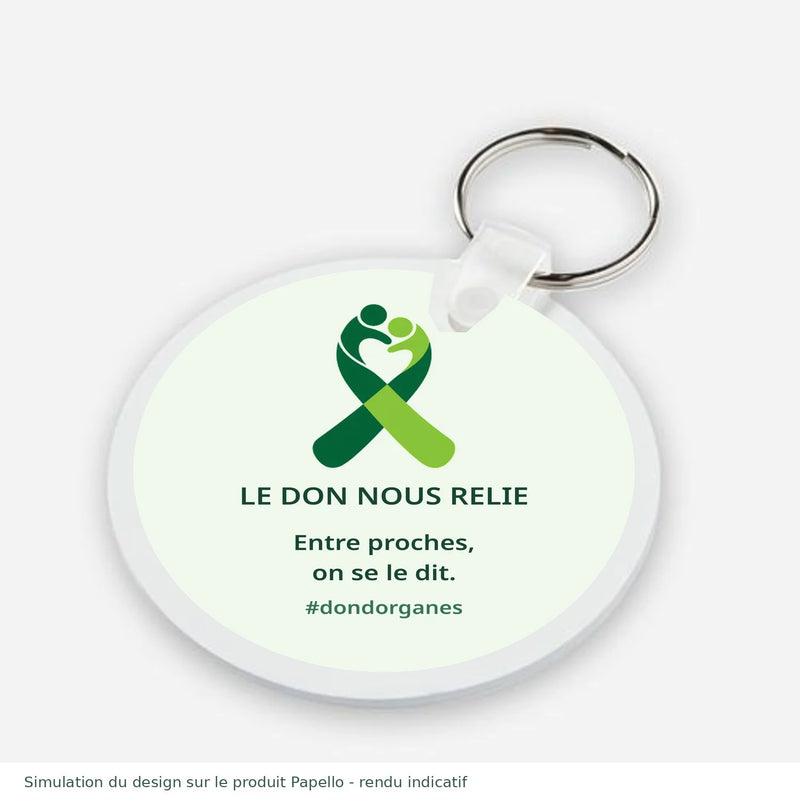 DDO - Porte-cles rond Le don nous relie - Entre proches